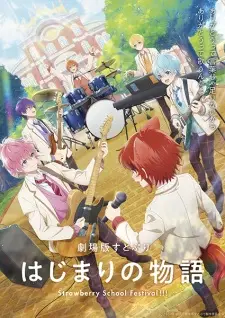 SutoPuri Movie: Hajimari no Monogatari – Strawberry School Festival!!! Episode 1 English Subbed
